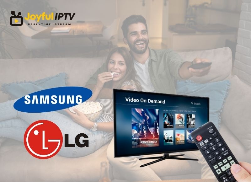 How to Install an IPTV Player on Samsung/LG Smart TV - Joyful IPTV